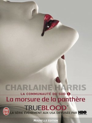 cover image of La communauté du Sud (Tome 5)--La morsure de la panthère